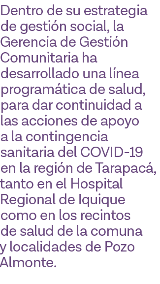 Dentro de su estrategia de gestión social, la Gerencia de Gestión Comunitaria ha desarrollado una línea programática    