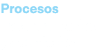 Procesos Estandarizados y acordados