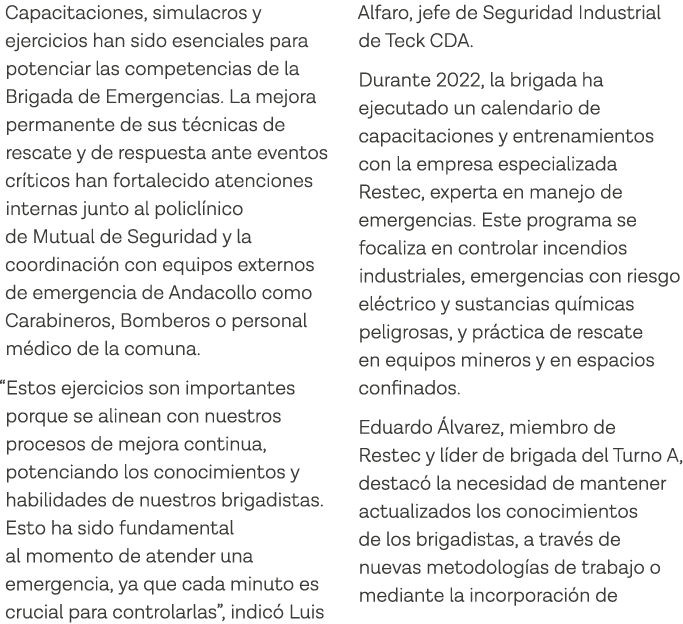 Capacitaciones, simulacros y ejercicios han sido esenciales para potenciar las competencias de la Brigada de Emergenc   