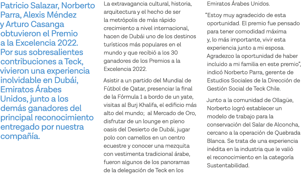 Patricio Salazar, Norberto Parra, Alexis Méndez y Arturo Casanga obtuvieron el Premio a la Excelencia 2022  Por sus s   