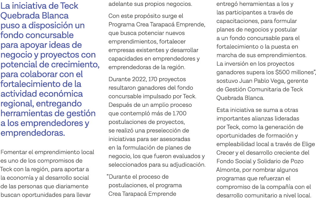 La iniciativa de Teck Quebrada Blanca puso a disposición un fondo concursable para apoyar ideas de negocio y proyecto   