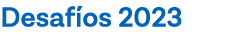 Desafíos 2023 