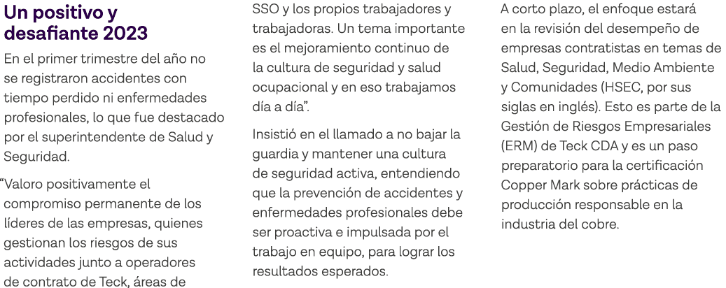 Un positivo y desafiante 2023 En el primer trimestre del año no se registraron accidentes con tiempo perdido ni enfer   