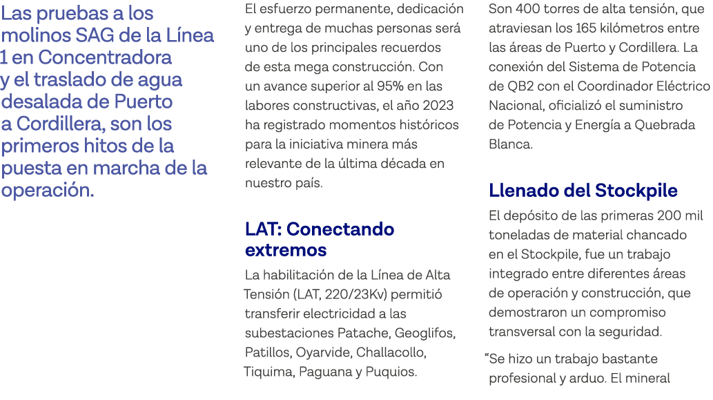 Las pruebas a los molinos SAG de la Línea 1 en Concentradora y el traslado de agua desalada de Puerto a Cordillera, s   