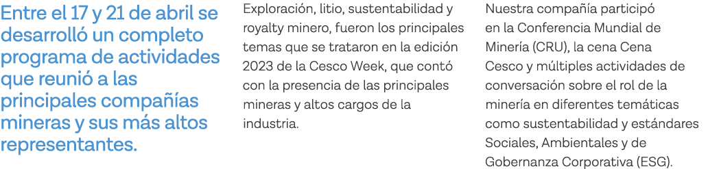 Entre el 17 y 21 de abril se desarrolló un completo programa de actividades que reunió a las principales compañías mi   