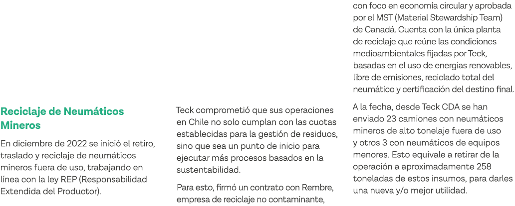 Reciclaje de Neumáticos Mineros En diciembre de 2022 se inició el retiro, traslado y reciclaje de neumáticos mineros    