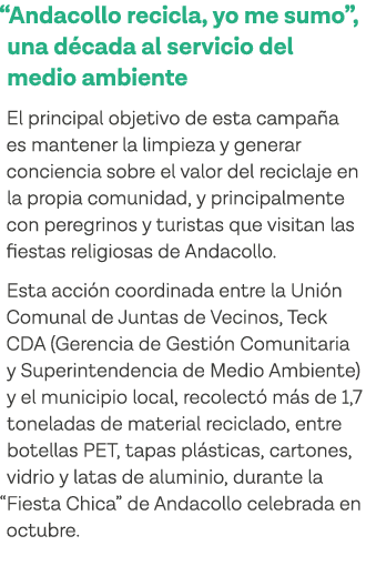  Andacollo recicla, yo me sumo , una década al servicio del medio ambiente El principal objetivo de esta campaña es m   