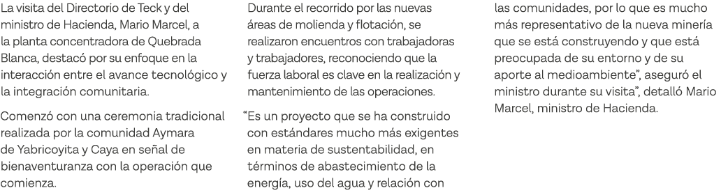 La visita del Directorio de Teck y del ministro de Hacienda, Mario Marcel, a la planta concentradora de Quebrada Blan   