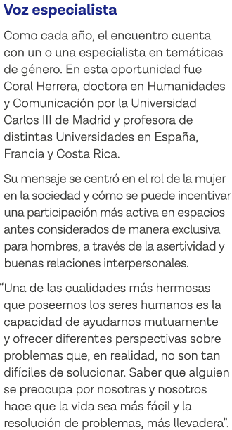 Voz especialista Como cada año, el encuentro cuenta con un o una especialista en temáticas de género  En esta oportun   