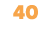 40