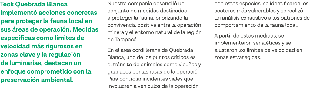 Teck Quebrada Blanca implementó acciones concretas para proteger la fauna local en sus áreas de operación  Medidas es   